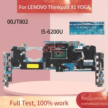 00JT802 LENOVO Thinkpad X1 YOGA I5-6200U 4GB Dizüstü Anakart 14282-2M 448. 04P16. 002M SR2EY DDR4 Laptop anakart