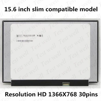 Orijinal 15.6 inç laptop LCD ekranı N156BGA-EA2 NT156WHM-N44 B156XTN08. 0 Dar yan Panel 1366 * 768 eDP 30pin