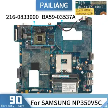 PAILIANG Laptop anakart SAMSUNG NP350V5C Anakart LA-8861P BA59-03537A SLJ8E 216-0833000 test DDR3